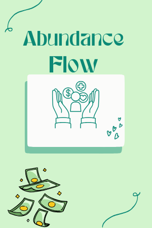 💸Abundance Flow