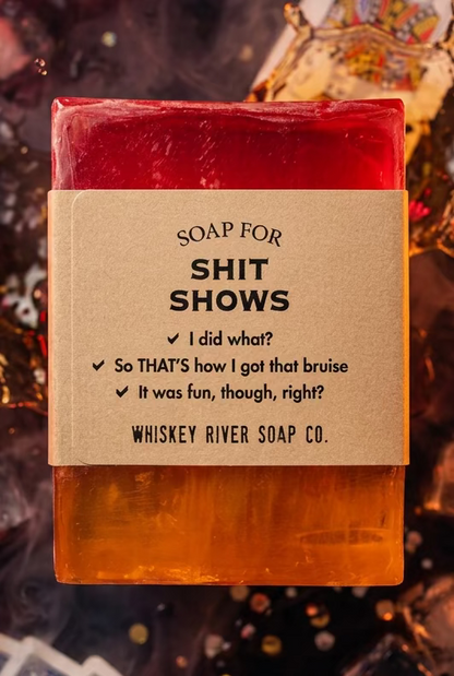 Soap for Shit Shows - Artisan Soap Bar
