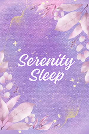 🌙Serenity Sleep
